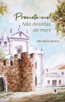 Promete-me! Não desistas de mim!