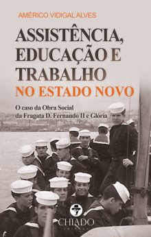 Assistência, Educação E Trabalho No Estado Novo