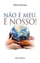 Não é Meu, é Nosso