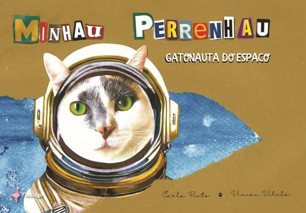 Minhau Perrenhau, Gatonauta do Espaço
