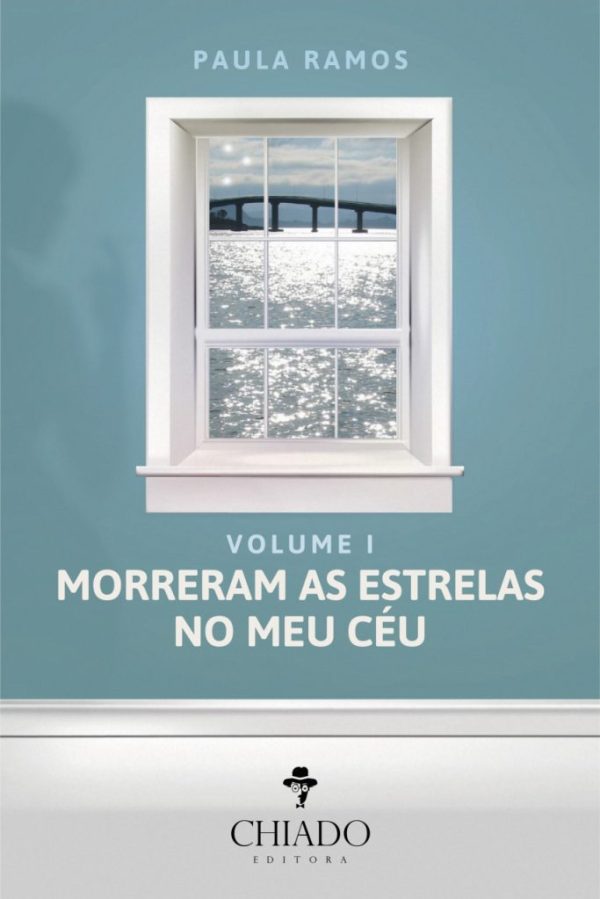 Morreram As Estrelas No Meu Céu - Volume I
