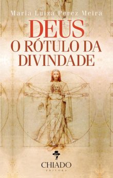 Deus – O rótulo da divindade