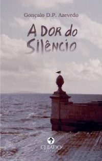 A Dor do Silêncio