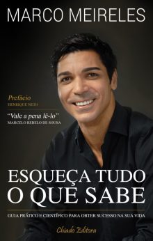 Esqueça Tudo O Que Sabe
