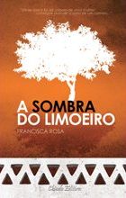 A Sombra do Limoeiro