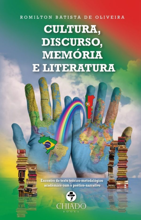 Cultura, Discurso, Memória e Literatura