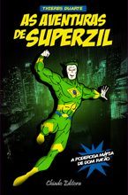 As Aventuras de Superzil