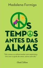 Os Tempos Antes das Almas