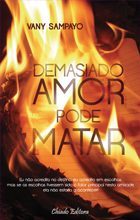 Demasiado Amor Pode Matar