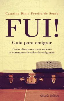 Fui! Guia Para Emigrar