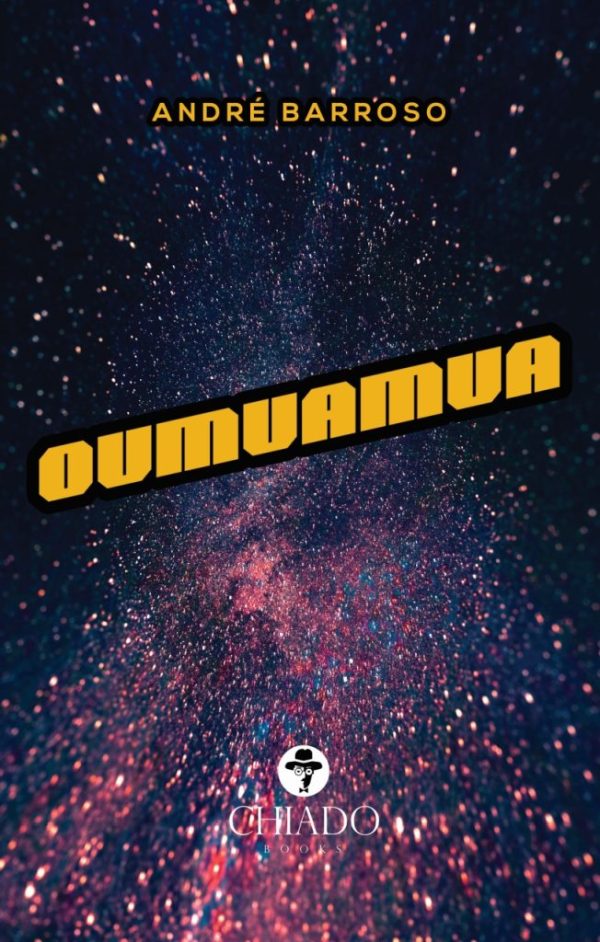 Oumuamua - a Crônica do Fim dos Tempos