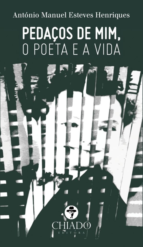 Pedaços de Mim, o Poeta e a Vida