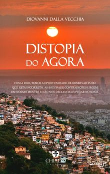 Distopia do Agora