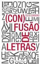 (Con)fusão de Letras