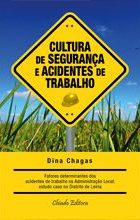 Cultura de Segurança e Acidentes de Trabalho