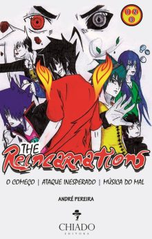 The Reincarnations - O Começo | Ataque Inesperado | Música do Mal