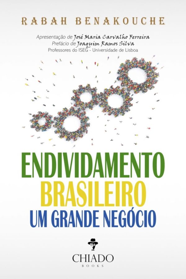 Endividamento Brasileiro – Um Grande Negócio