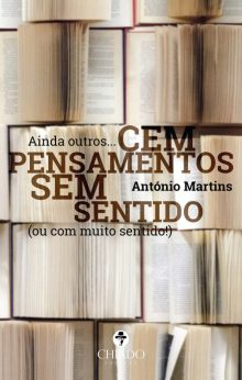 Ainda Outros… Cem Pensamentos Sem Sentido