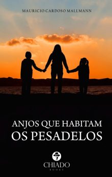 Anjos que habitam os pesadelos