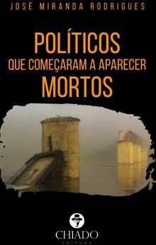 Políticos que começaram a aparecer Mortos