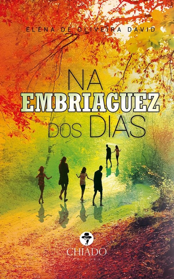 Na Embriaguez dos Dias