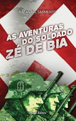As Aventuras do Soldado Zé de Bia