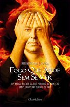Fogo que Arde sem se Ver