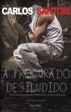 À Procura do Desiludido