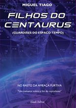 Filhos do Centaurus (Guardiães do Espaço-Tempo)
