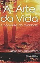 A Arte da Vida