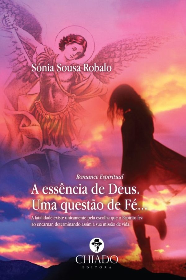 A Essência de Deus – Uma Questão de Fé