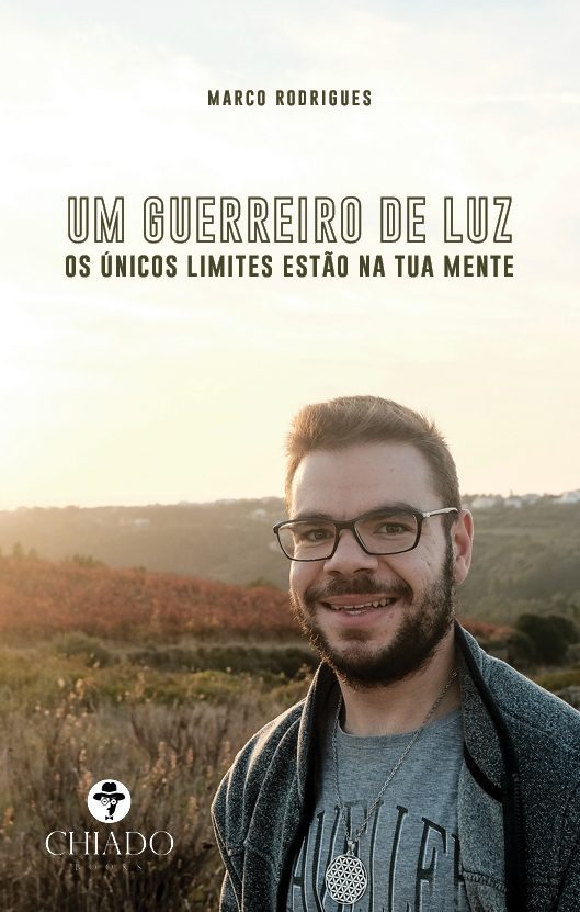 Um Guerreiro de Luz - Os únicos limites estão na tua mente