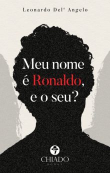 Meu nome é Ronaldo, e o seu?