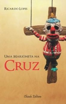 Uma Marioneta na Cruz