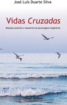 Vidas Cruzadas - Relações Possíveis e Impossíveis de Personagens Imaginárias