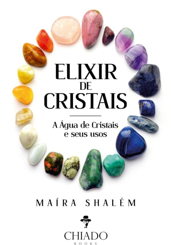 Elixir de cristais - A ação da água de cristais e seus usos
