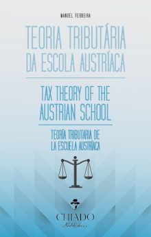 Teoria Tributária da Escola Austríaca