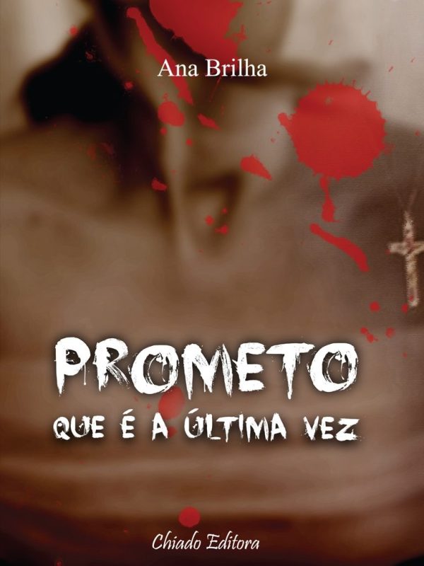Prometo que é a Última Vez