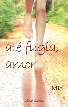 Ate Fugia, Amor