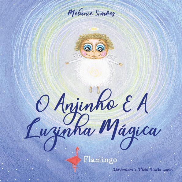O Anjinho e a Luzinha Mágica