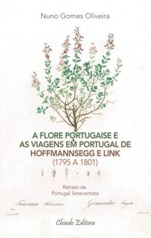 A Flore Portugaise e as Viagens em Portugal de Hoffmannsegg e Link