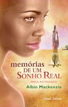 Memórias de um Sonho Real