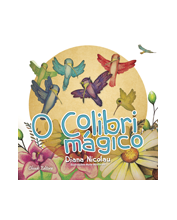 O Colibri Mágico
