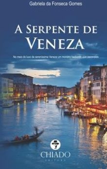 A Serpente de Veneza