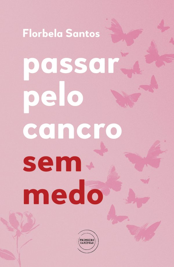 Passar Pelo Cancro Sem Medo