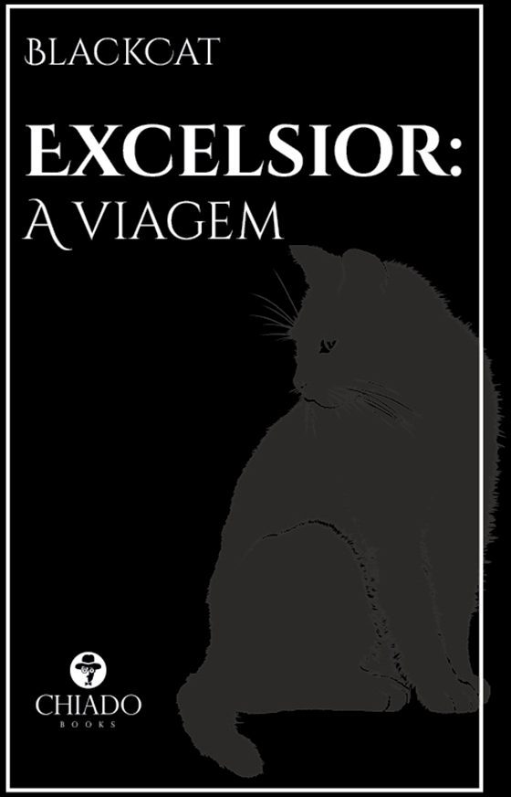 Excelsior: A viagem