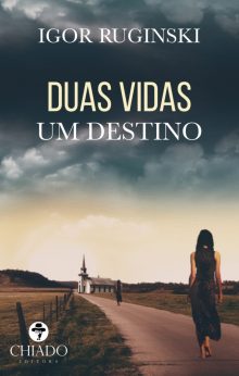 Duas Vidas Um Destino