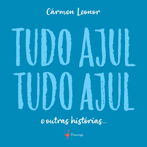 Tudo Ajul, Tudo Ajul