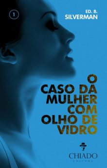 O Caso da Mulher com Olho de Vidro