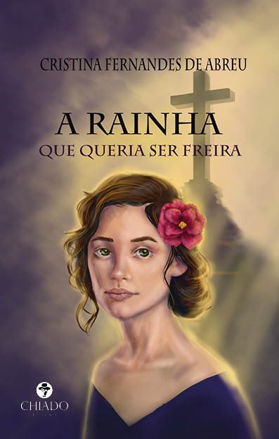 A Rainha que queria ser Freira